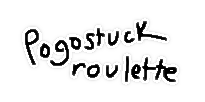 pogostuck roulette